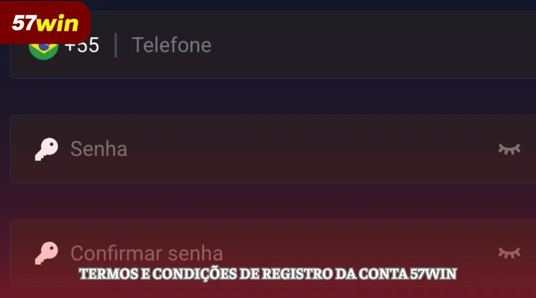 Termos e condições de registro da conta 57WIN