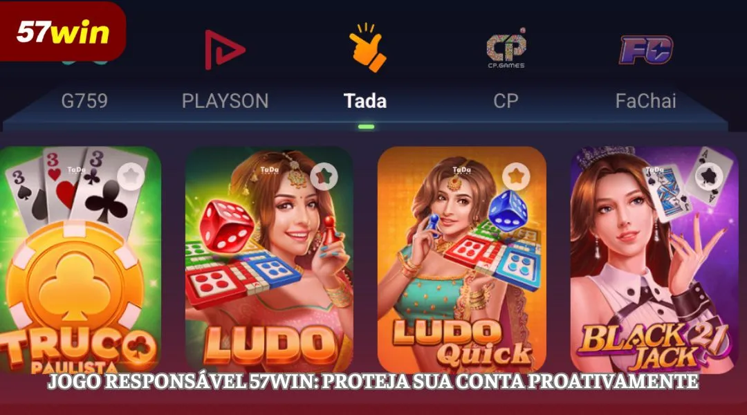 Jogo responsável 57WIN - Proteja sua conta proativamente
