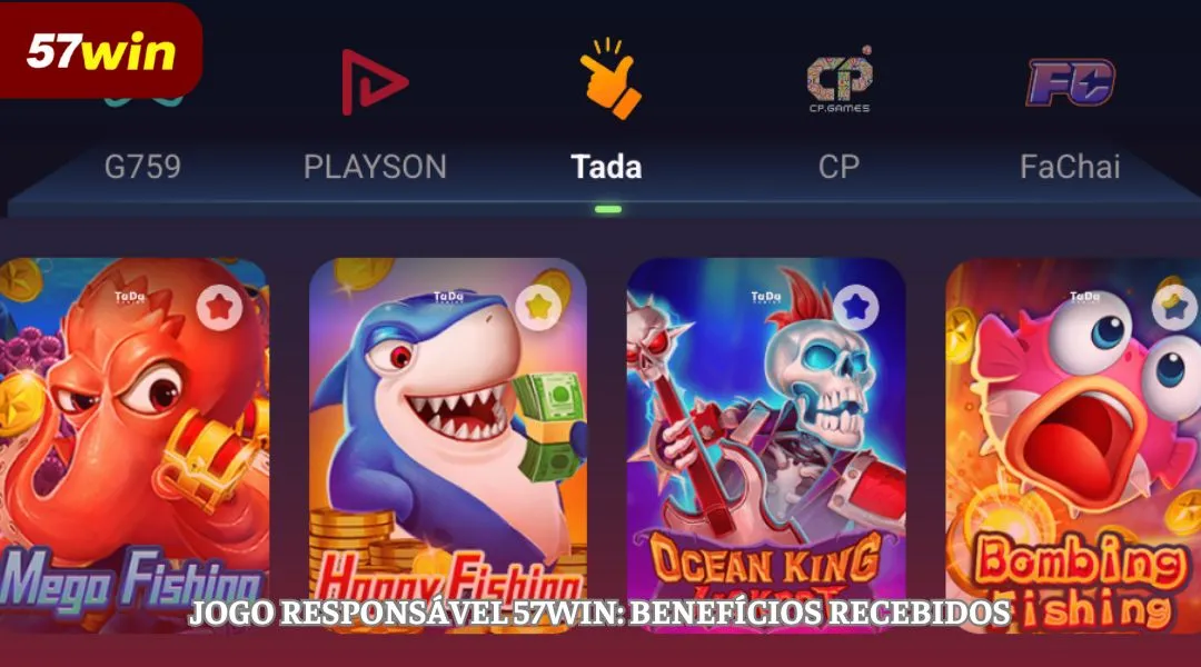 Jogo responsável 57WIN - Benefícios recebidos