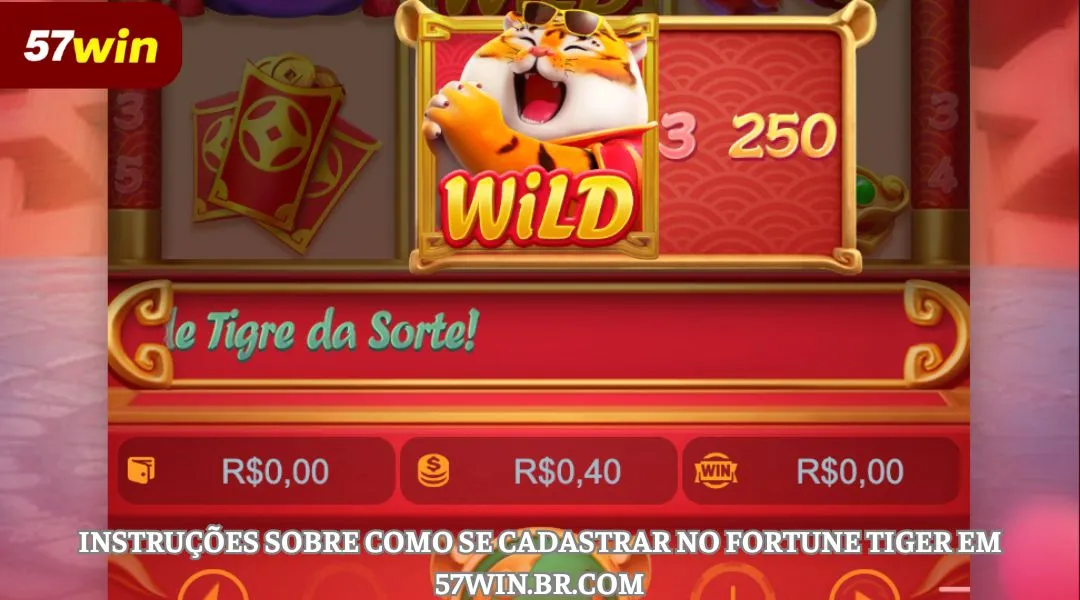 Instruções para se Cadastrar no Fortune Tiger em 57WIN